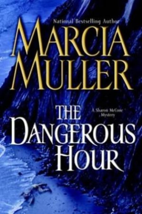 Cover Art for 9780892968046, The Dangerous Hour (Muller, Marcia) by Marcia Muller