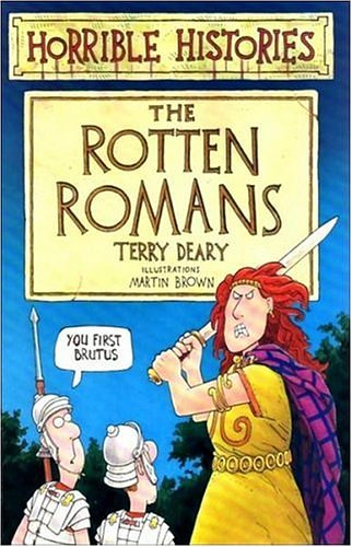 Cover Art for 9780590554671, The Rotten Romans by Terry Deary