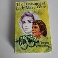 Cover Art for 9780091053505, The Ravishing of Lady Mary Ware by Dennis Wheatley