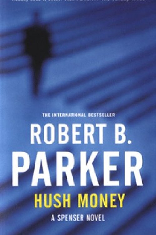 Cover Art for 9781842431979, Hush Money by Robert B. Parker