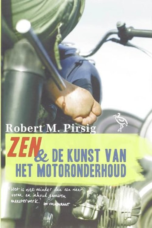 Cover Art for 9789057138447, Zen en de kunst van het motoronderhoud: een onderzoek van waarden by R.m. Pirsig