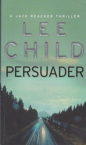 Cover Art for 9780754092827, Persuader (Paragon Softcover Large Print Books) by Lee Child