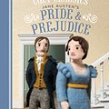 Cover Art for 9781452152448, Cozy Classics: Pride and Prejudice by Jack Wang, Holman Wang