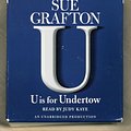 Cover Art for 9780739323212, U Is For Undertow by Sue Grafton