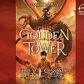 Cover Art for 9780804122788, The Golden Tower by Holly Black, Simon and Schuster, Paul Boehmer