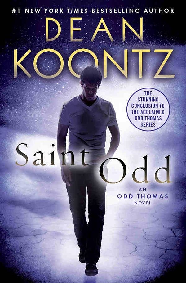 Cover Art for 9780345545879, Saint Odd: An Odd Thomas Novel by Dean R. Koontz