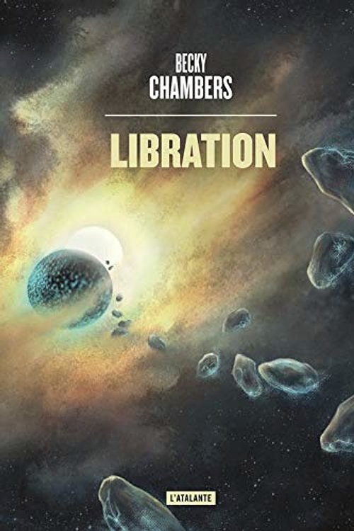 Cover Art for 9782841728114, Libration by Chambers Becky