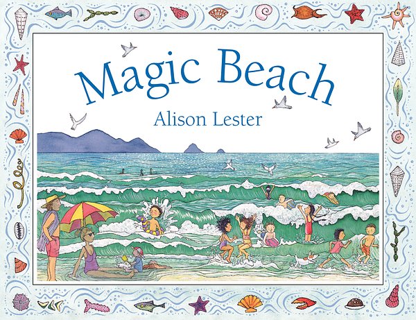 19 editions of Magic Beach by Alison Lester