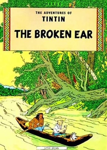 Cover Art for 9780828850865, Tintin and the Broken Ear by Herge