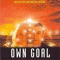 Cover Art for 9780747261667, Own Goal by Tom Clancy, Steve Pieczenik