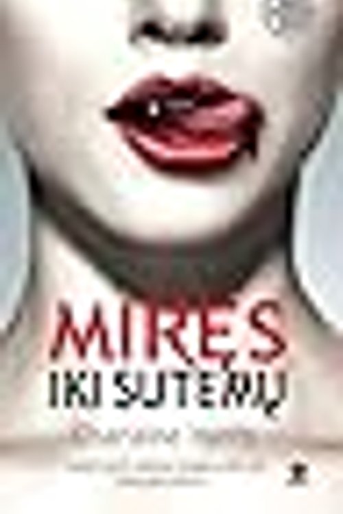 Cover Art for 9786094030307, Miręs iki sutemų by Charlaine Harris, Rūta Steponavičiūtė