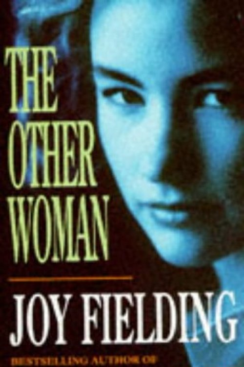 Cover Art for 9780747244356, The Other Woman [Paperback]  by Joy Fielding by Enid Blyton