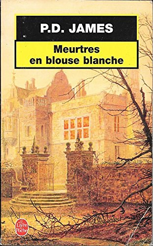 Cover Art for B008D20XOU, Meurtres en blouse blanche by Unknown