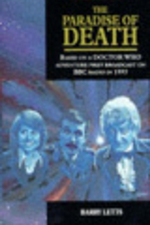 Cover Art for 9780426204138, Doctor Who: The Paradise of Death by Barry Letts
