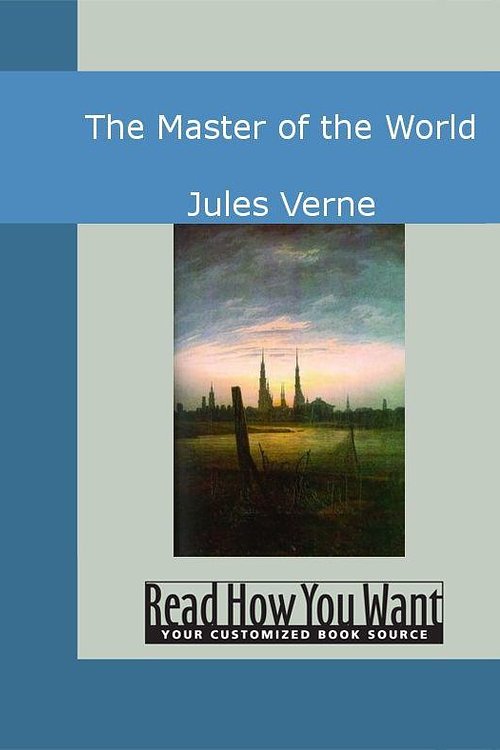 Cover Art for 9781442944886, The Master Of The World by Jules Verne