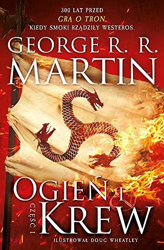 Cover Art for 9788381164931, Ogien i krew Czesc 1 by George R. r Martin