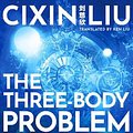 Cover Art for 9781800246683, The Three-Body Problem by Cixin Liu