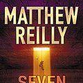 Cover Art for 9781405040952, Seven Ancient Wonders by Matthew Reilly