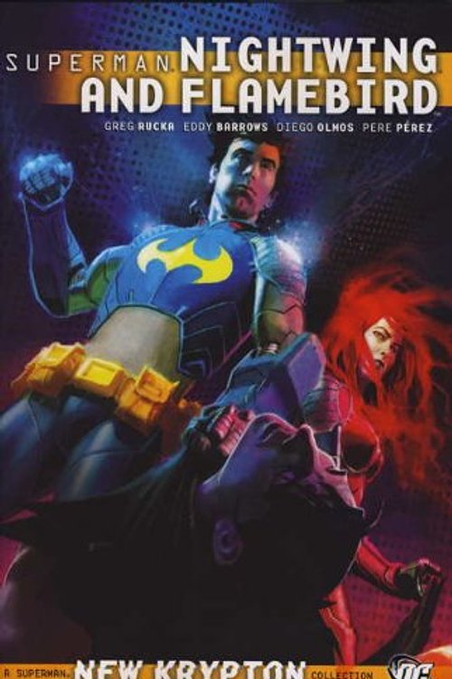 Cover Art for 9781848566675, Superman: Nightwing and Flamebird v. 1 by Greg Rucka