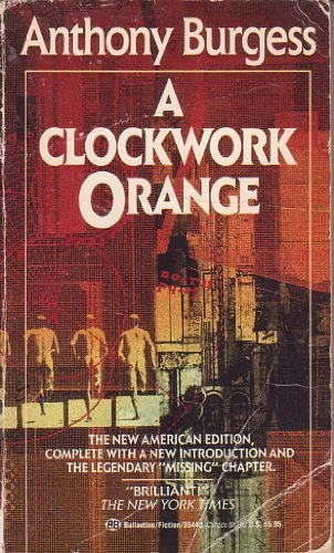 Cover Art for 9780345354433, A Clockwork Orange by Anthony Burgess