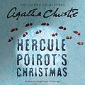 Cover Art for 9781504763349, Hercule Poirot's Christmas: Library Edition (Hercule Poirot Mystery) by Agatha Christie