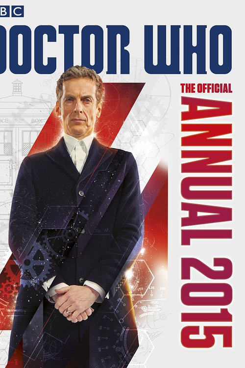 Cover Art for 9781405917568, Doctor Who: The Official Annual 2015 by Na