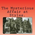 Cover Art for 9781523346370, The Mysterious Affair at Styles by Agatha Christie