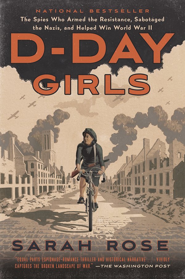 Cover Art for 9780451495099, D-Day Girls by Sarah Rose