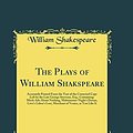 Cover Art for 9780666279613, The Plays of William Shakspeare, Vol. 2 of 8: Accurately Printed From the Text of the Corrected Copy Left by the Late George Steevens, Esq.; ... Labor's Lost, Merchant of Venice, as You Like by William Shakespeare