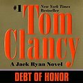 Cover Art for B01I2707K0, Debt of Honor (A Jack Ryan Novel) by Tom Clancy (1995-08-01) by Tom Clancy