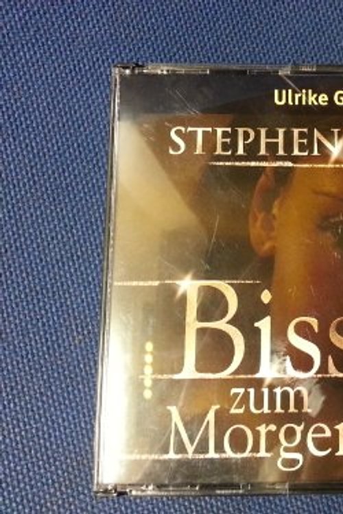 Cover Art for 9783899039740, BISS ZUM MORGENGRAUEN / STEPHENIE MEYER by Stephenie Meyer, Ulrike Grote