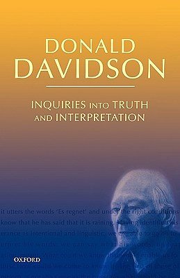 Cover Art for 9780199246298, Inquiries into Truth and Interpretation by Donald Davidson