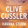 Cover Art for 9788830444997, Havana Storm - Edizione Italiana: Avventure di Dirk Pitt (Italian Edition) by Clive Cussler