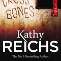 Cover Art for 9780099556572, Cross Bones by Kathy Reichs