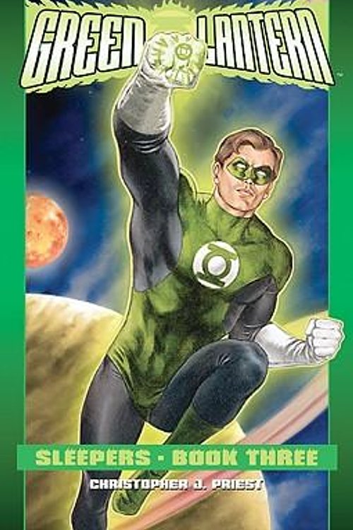 Cover Art for 9781596871038, Green Lantern, Book 3: Sleepers by Christopher J. Priest