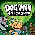 Cover Art for 9780545935203, Dog Man: Unleashed by Dav Pilkey