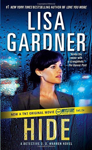 Cover Art for 9780739358238, Hide (Detective D.D. Warren Novels) by Lisa Gardner