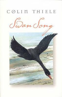 Cover Art for 9780734403254, Swan Song by Colin Thiele