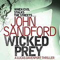 Cover Art for 9781847394712, Wicked Prey by John Sandford