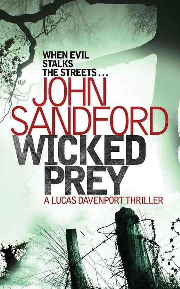 Cover Art for 9781847394712, Wicked Prey by John Sandford