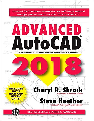 Cover Art for 9780831136161, Advanced Autocad 2018 Exercise Workbook by Cheryl R. Shrock