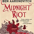 Cover Art for 9780345524584, Midnight Riot by Ben Aaronovitch