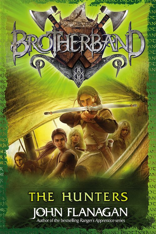 Cover Art for 9780440869962, Brotherband: The Hunters: Book Three by John Flanagan