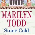 Cover Art for 9780727861870, Stone Cold by Marilyn Todd