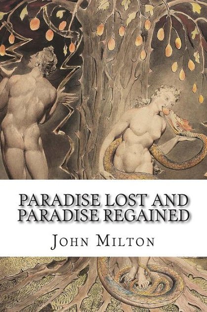 Cover Art for 9781503151147, Paradise Lost and Paradise Regained by John Milton, Sir Walter Raleigh