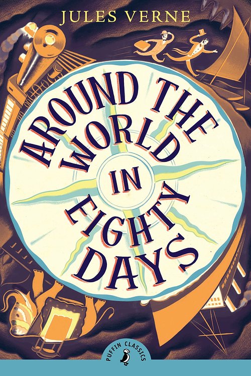 Cover Art for 9780141366296, Around the World in Eighty Days by Jules Verne