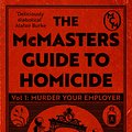 Cover Art for 9781035402397, Murder Your Employer: The McMasters Guide to Homicide by Rupert Holmes