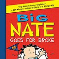 Cover Art for 9780062102379, Big Nate Goes for Broke by Lincoln Peirce