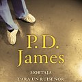 Cover Art for 9788490703236, Mortaja Para Un Ruisenor by P.d. James