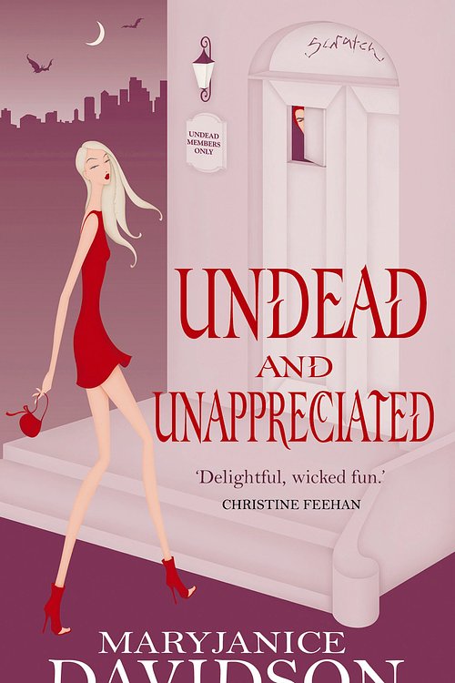 Cover Art for 9780749936471, Undead And Unappreciated: Number 3 in series by MaryJanice Davidson